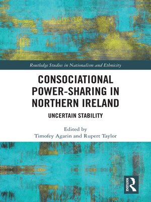 cover image of Consociational Power-Sharing in Northern Ireland